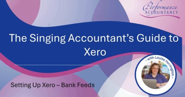 Setting Up Xero Bank Feeds - Performance Accountancy MTD for Performers
